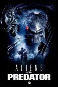 Free Aliens Vs Predator – Requiem (2007) (Hindi + English) Dual Audio Hollywood Movie BluRay HD ESub