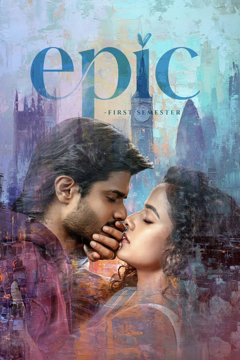 Free Epic – First Semester (2026) (Hindi + Telugu) Dual Audio UnCut South Movie HD ESub